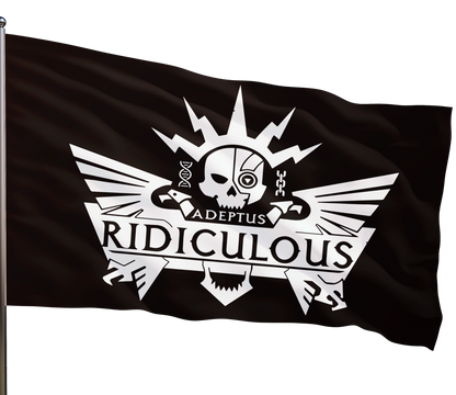 Adeptus Ridiculous | Adeptus Ridiculous - Flag